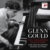 Glenn Gould - Bach: Goldberg Variations, BWV 988 (Var. 16 & 30) - Outtakes from the June 1955 Recording Sessions artwork