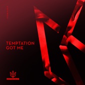 Temptation Got Me artwork