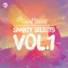 Shanty Selects, Vol. 1 (Original Game Soundtrack) - Single album lyrics, reviews, download