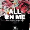 All on Me (feat. Andreas Moe) [Remixes] album lyrics, reviews, download