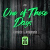 Eximinds & Venom One - One of These Days