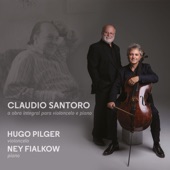 Claudio Santoro: a Obra Integral para Violoncelo e Piano artwork
