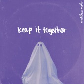 Keep It Together (Alternative Version) artwork