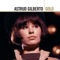 Crickets Sing for Anamaria (Os Grillos) - Astrud Gilberto lyrics