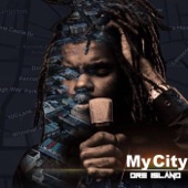 Dre Island - My City