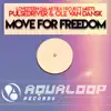 Stream & download Move for Freedom