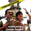 Tremendos album lyrics, reviews, download