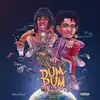 Dum Dum (feat. King Von) - Single album lyrics, reviews, download