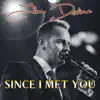 Since I Met You - Single album lyrics, reviews, download