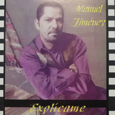 Explicame - Manuel Jiménez