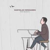 Hanyalah DenganMu artwork