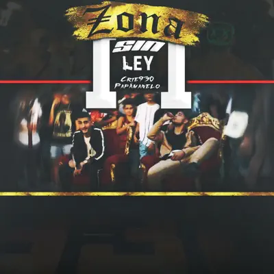 Zona Sin Ley II - Single - Crie 930