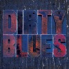 Dirty Blues, 2016