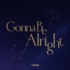 Gonna Be Alright - Single