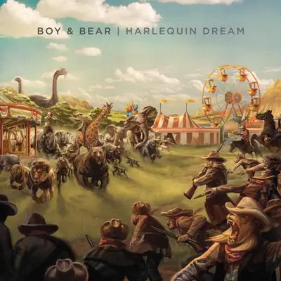 Harlequin Dream - Boy and Bear