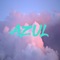 Azul - RUSHEFFF lyrics