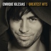 Enrique Iglesias - ¿Dónde Estás Corazón?