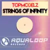 Stream & download Strings of Infinity - EP