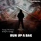 Run up a Bag (feat. Big AL Swagg & Cz) - Young Thc lyrics