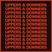 Uppers & Downers artwork