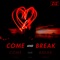 Come and Break artwork