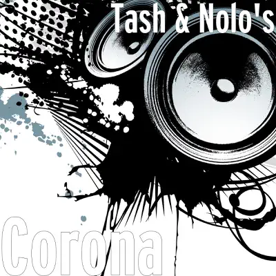 Corona (feat. Totti) - Single - Tash