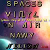 Spaces Vinyl on Air Nawy Nelida, Vol. 1 album lyrics, reviews, download