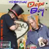 Dope Boy (feat. Drumma Boy) - Single album lyrics, reviews, download