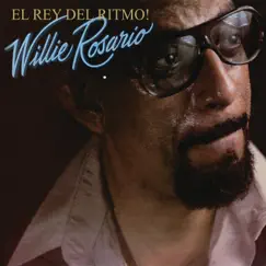 El Rey Del Ritmo by Willie Rosario album reviews, ratings, credits