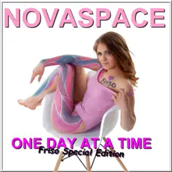 One Day at a Time (Friso Special Edition) - EP - Novaspace One Day at a Time (Friso Special Edition) - EP - Novaspace