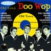 Old Town Doo Wop, Vol. 1