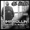 Stream & download "Pimp Rollin" (feat. Lil Blacky) - Single