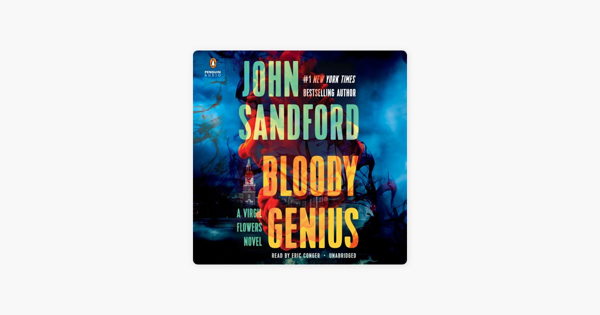 Bloody Genius (Unabridged) - John Sandford Bloody Genius (Unabridged) - John Sandford