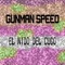 El nido del Cuco - Gunman Speed lyrics