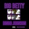 BIG Betty 2 - Dingo Johnson lyrics