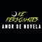 Amor de Novela - Ke personajes lyrics