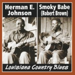 Herman E. Johnson - She's A-Looking for Me