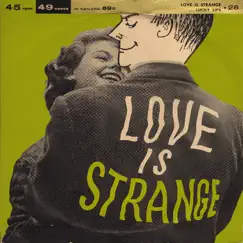 Love is Strange Song Lyrics