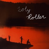 Holy Roller - Single