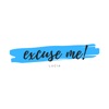 Excuse Me! - EP