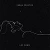 Lay Down - Single, 2019