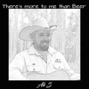 There's More to Me Than Beer - Single