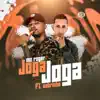 Joga Joga (feat. Zebrinha) - Single album lyrics, reviews, download