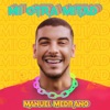 Mi Otra Mitad by Manuel Medrano iTunes Track 1