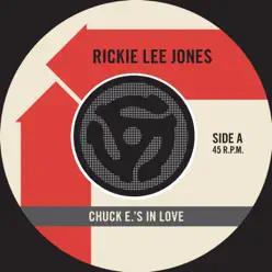 Chuck E's in Love / On Saturday Afternoons in 1963 [Digital 45] - Single - Rickie Lee Jones