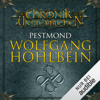 Pestmond: Die Chronik der Unsterblichen 14 - Wolfgang Hohlbein