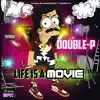Life Is a Movie - Single album lyrics, reviews, download