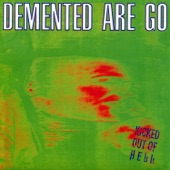 Demented Are Go - Shadow Crypt