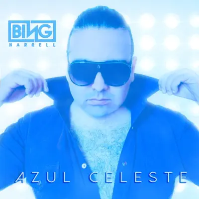 Azul Celeste - Single - Bing Harrell
