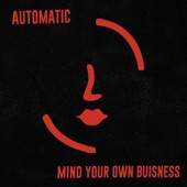 Mind Your Own Business - Single